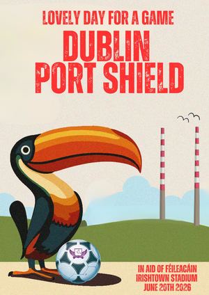 Dublin Port Shield 2026