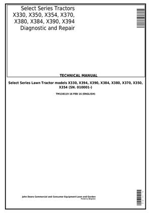 John Deere X330 X394 X390 X384 X380 X370 Technical Manual TM138119
