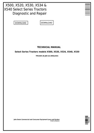 John Deere X500 X520 X530 X534 X540 Technical Manual TM2309