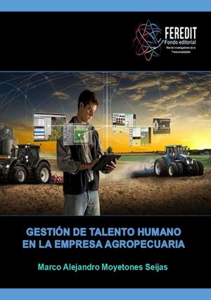 Gestión de talento humano en la empresa agropecuaria