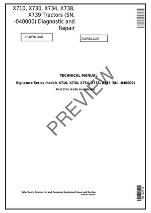 John Deere X710 X730 X734 X738 X739 Tractor Technical Manual TM122719