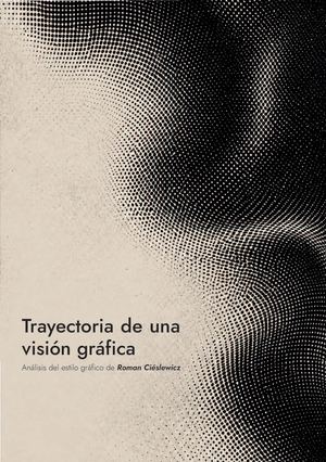 Trayectoria de una visión gráfica