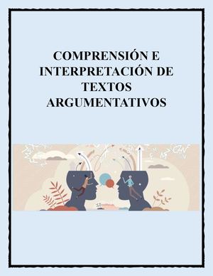 Comprensión E Interpretación De Texto Argumentativos