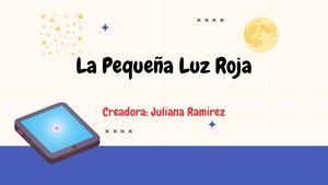 La Pequeña Luz Roja