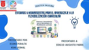 Exposición Entornos Y Herramientas Para El Aprendizaje Y La Flexibilización Curricular