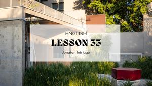 English Lesson 33