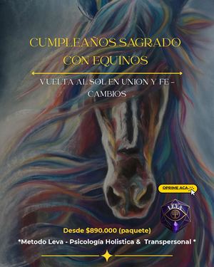 CUMPLEAÑOS SAGRADO CON EQUINOS