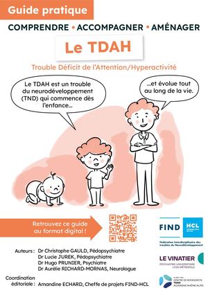 Guide pratique sur le trouble du déficit de l’attention/hyperactivité (TDAH)