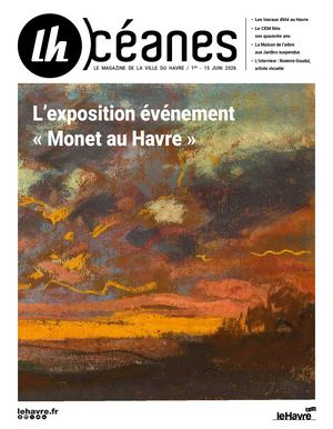 LH Océanes n°268 - L’exposition événement « Monet au Havre »