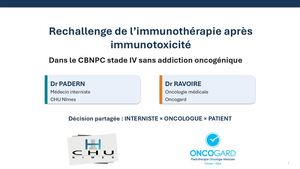 RR Thorax 26 : Rechallenge De L'immunothérapie Après Immunotoxicité- Magali RAVOIRE et Guillaume PADERN