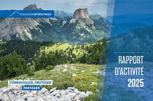 Rapport d'activité 2025 | Mountain Wilderness France