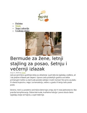 FARM: Bermude za žene, letnji stajling za posao, šetnju i večernji izlazak