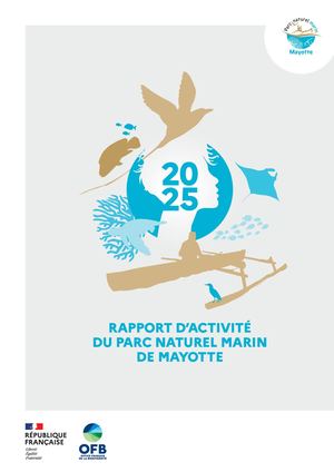 Rapport d'activité 2025 du Parc naturel marin de Mayotte