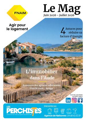 Magazine Fnaim Aude et Ariège n° 102 Juin Juillet 2026