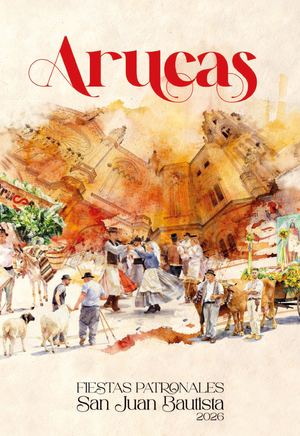 Programa de las "Fiestas Patronales de San Juan Bautista de Arucas 2026