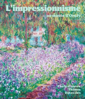 L'impressionnisme au musée d'Orsay