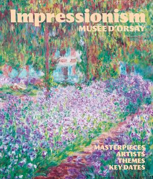 Impressionism, musée d'Orsay