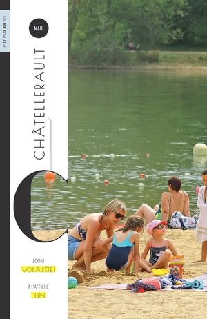 Chatellerault Mag N°7 Du 1 Au 30 Juin