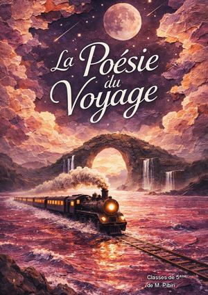 La Poésie du Voyage - 5°C