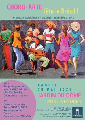 02 - FETE BRESILIENNE : CHORO-ARTE FETE LE BRESIL