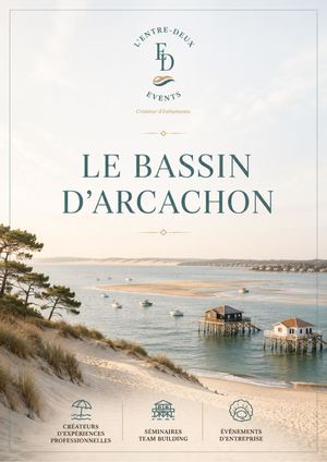 Votre Séminaire Au Coeur Du Bassin D'arcachon