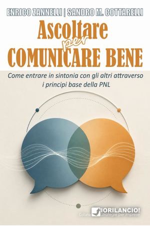 Ascoltare Per Comunicare Bene