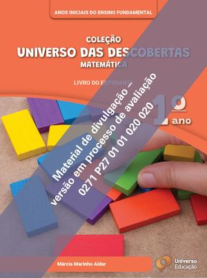 Universo das Descobertas  Matemática 1º ano LE