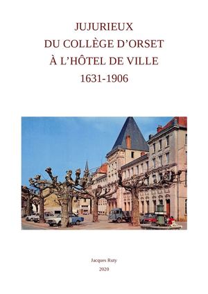 Jujurieux-Du Collège D'orset à L'Hôtel de Ville-1631 1906