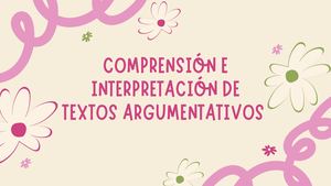 Comprensión E Interpretación De Textos Argumentativos 20260527 144346 0000