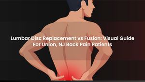 Lumbar Disc Replacement vs Fusion: Visual Guide For Union, NJ Back Pain Patients