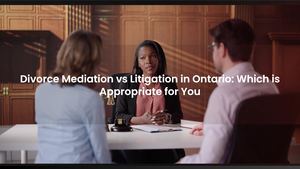Divorce Mediation vs Litigation in Ontario: Which is Appropriate for You