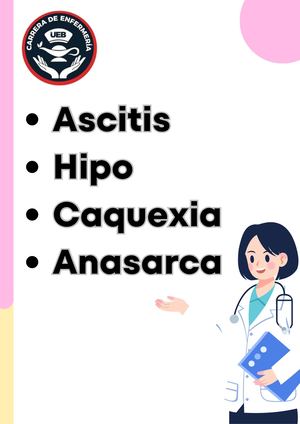 Tema: Ascitis, Hipo, Caquexia, Anasarca