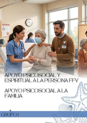 Apoyo Psicosocial Y Espiritual A La Persona Ffv Apoyo Psicosocial A La Familia Grupo 1