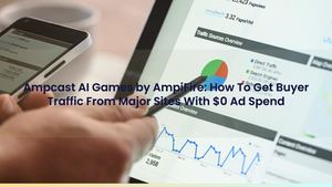 Ampcast AI Games by AmpiFire: How To Get Buyer Traffic From Major Sites With $0 Ad Spend