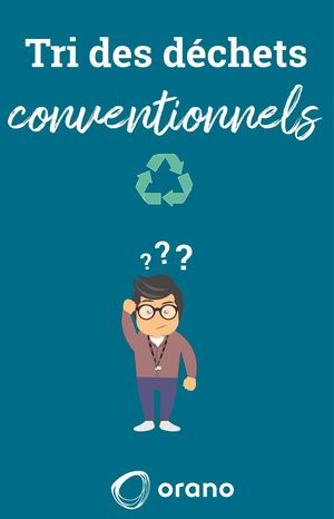 Tri Des Déchets conventionnels 2026