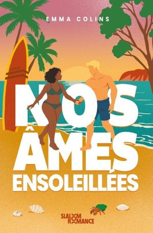Extrait Nos âmes ensoleillées