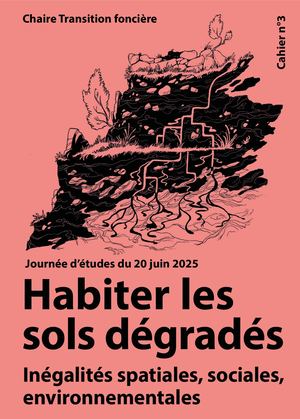Habiter les sols dégradés - CTf -cahier n°3