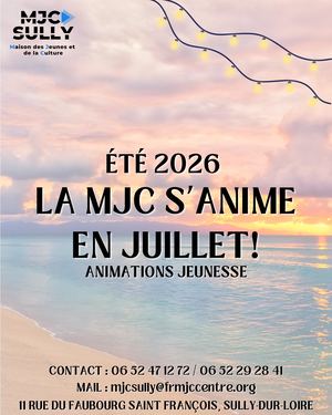 Animation MJC juillet 2026
