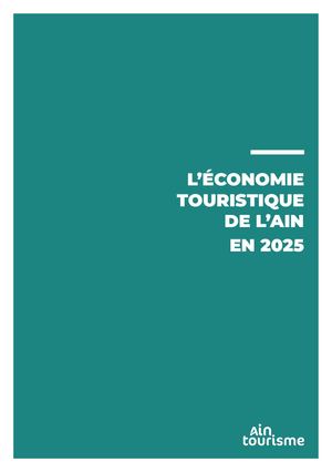 Economie touristique de l'Ain 2025