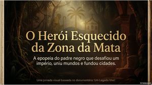 O Herói Da Zona Da Mata