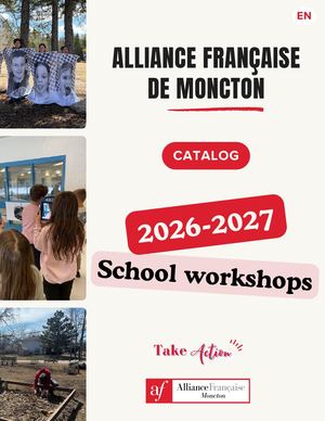 (EN) AF Moncton 2026–2027 School Workshop Catalog