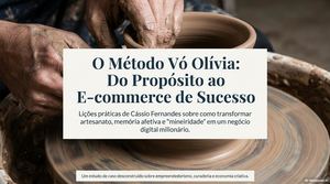 O Método Vó Olívia