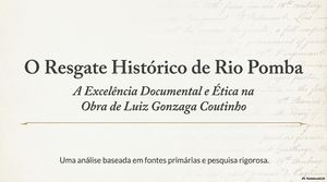 Luiz Gonzaga Coutinho: Guardião da Memória de Rio Pomba