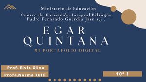 Egar Quintana 10ºe Portafolio Digital