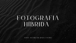 Fotografia Híbrida