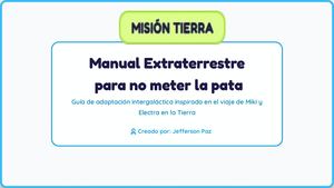 Manual Extraterrestre Miki Y Electra 1