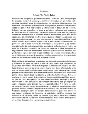 Resumen Pelicula Th Plastico Detox