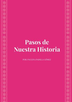 Pasos de Nuestra Historia