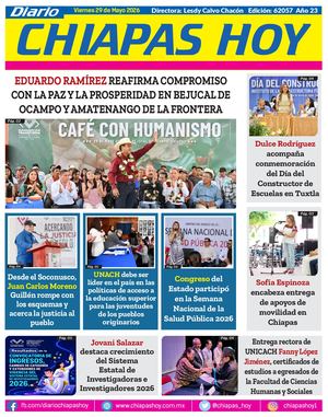 Chiapas Hoy 29 De Mayo 2026