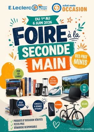 La Foire à la Seconde main débarque dans votre centre E.Leclerc Raon l'Étape du 1er au 6 juin 2026 !